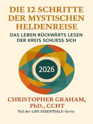 cover image of DIE 12 SCHRITTE DER MYSTISCHEN HELDENREISE